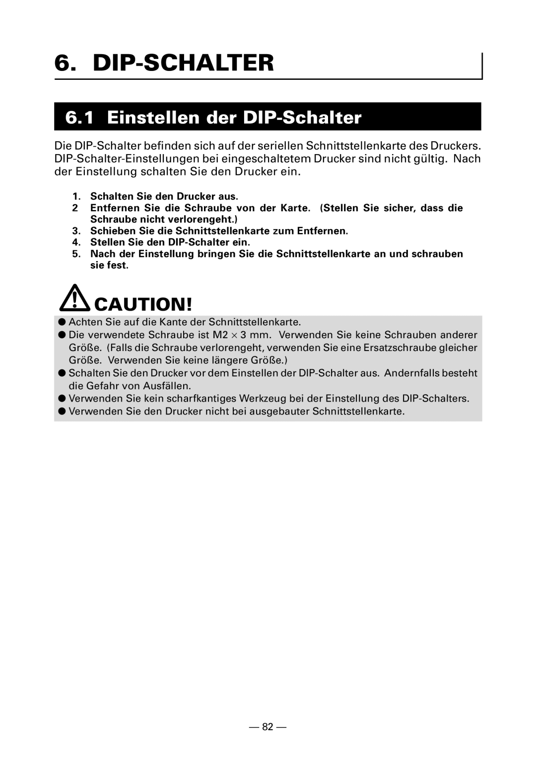 Citizen Systems PPU-700 user manual Dip-Schalter, Einstellen der DIP-Schalter 