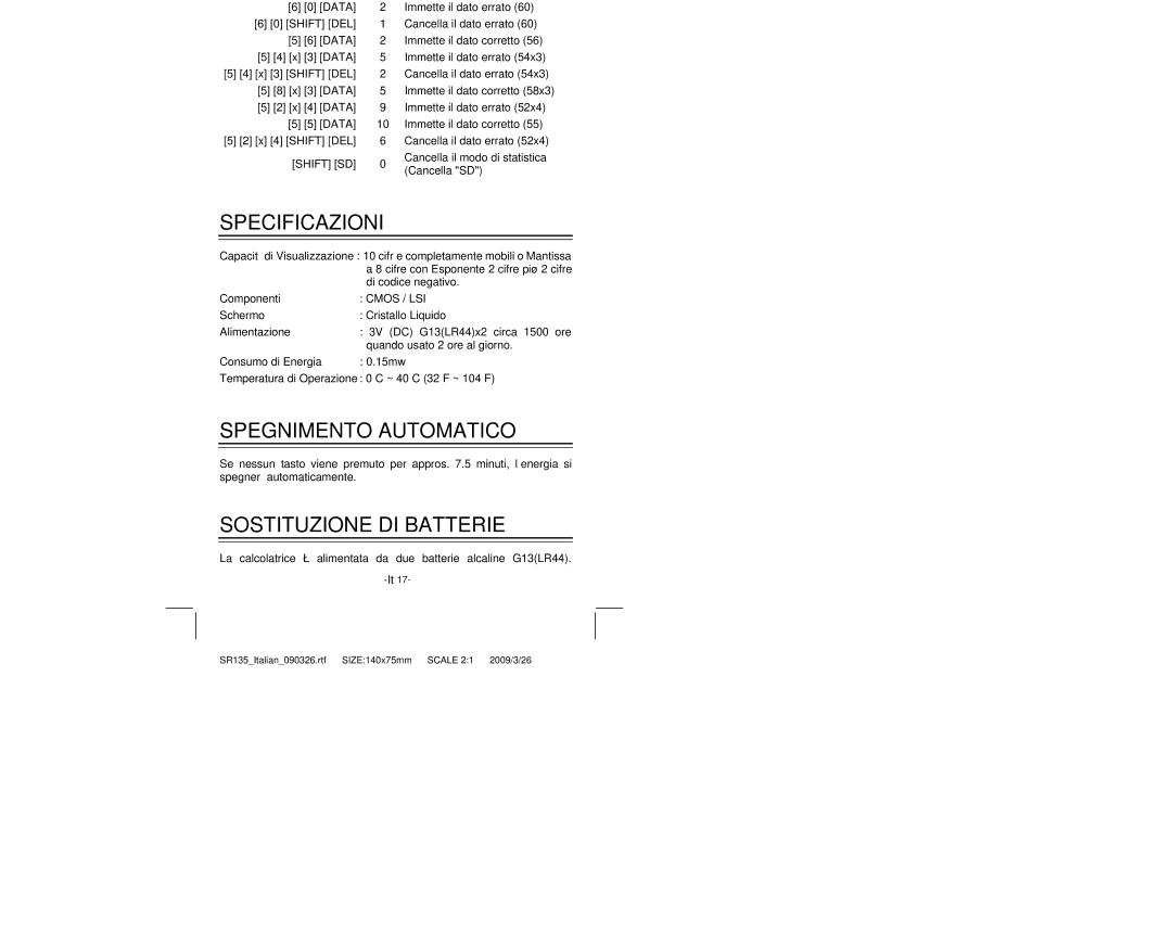 Citizen Systems SR-135N manual Specificazioni, Spegnimento Automatico, Sostituzione DI Batterie 