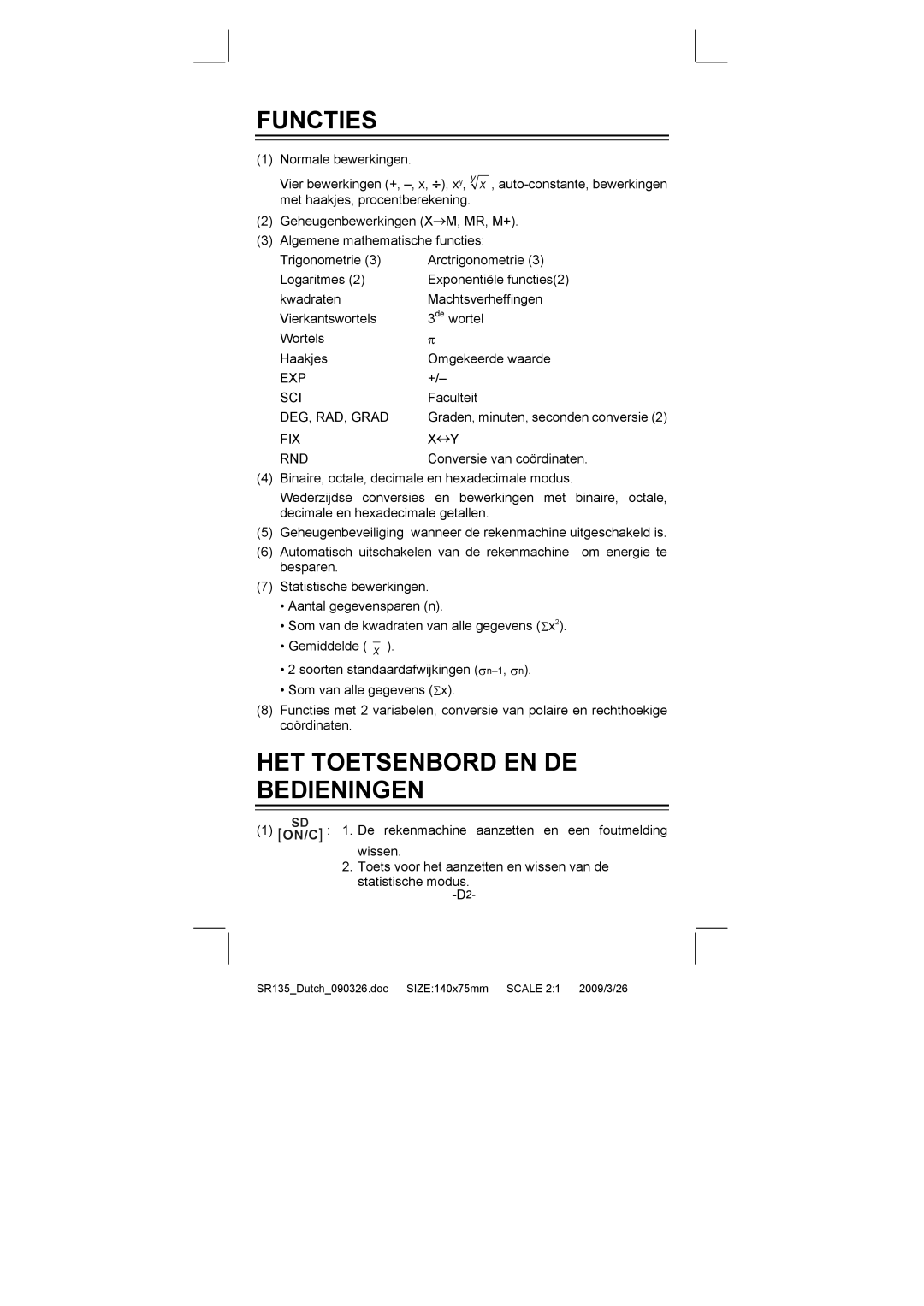 Citizen Systems SR-135N manual Functies, HET Toetsenbord EN DE Bedieningen 