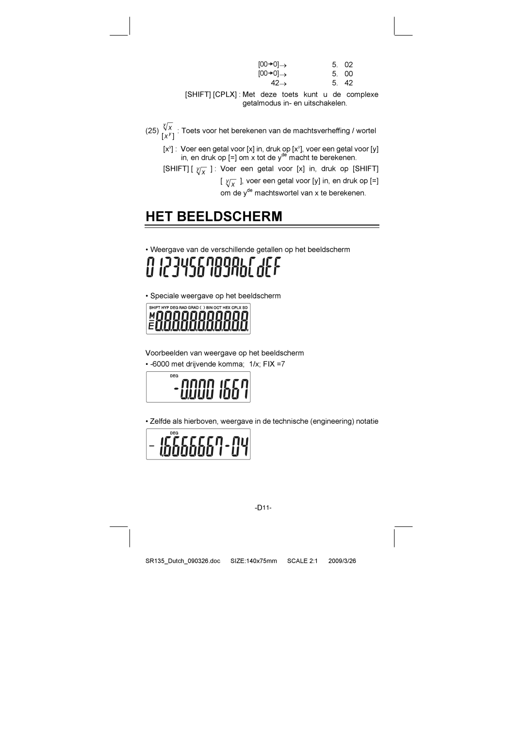 Citizen Systems SR-135N manual HET Beeldscherm 