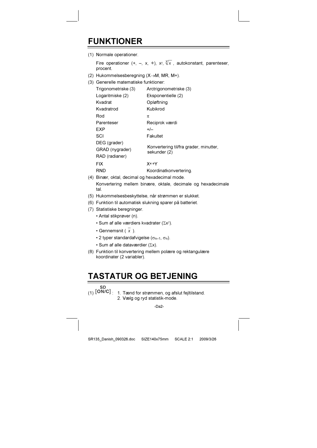 Citizen Systems SR-135N manual Funktioner, Tastatur OG Betjening 