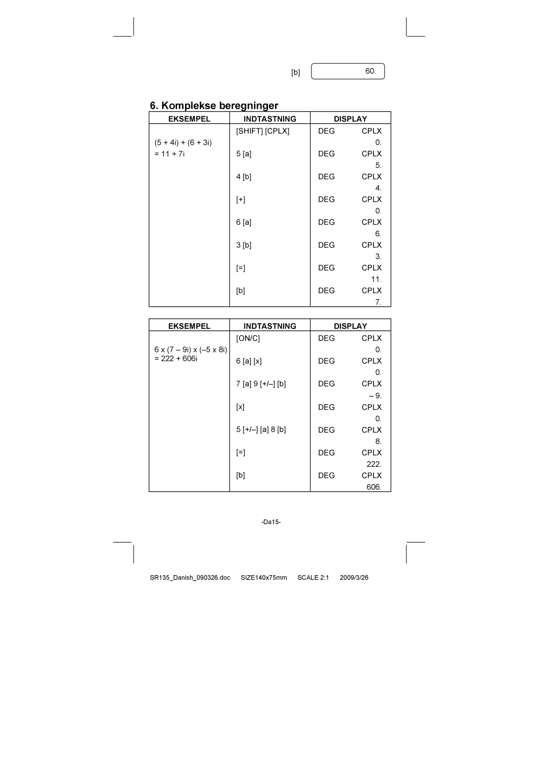 Citizen Systems SR-135N manual Komplekse beregninger, Shift Cplx DEG 