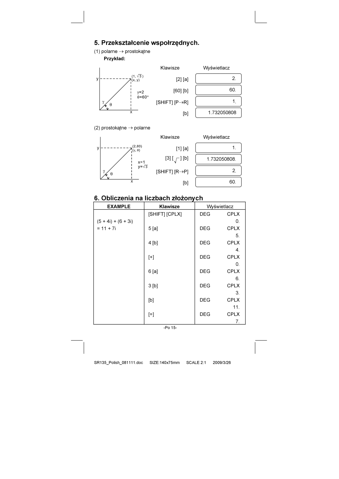 Citizen Systems SR-135N manual Przekształcenie wspołrzędnych, Obliczenia na liczbach złożonych, Klawisze 