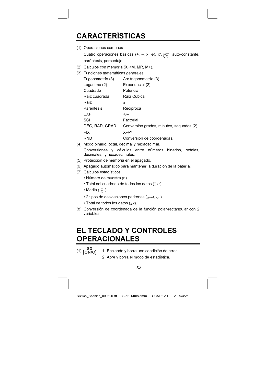 Citizen Systems SR-135N manual Características, EL Teclado Y Controles Operacionales 