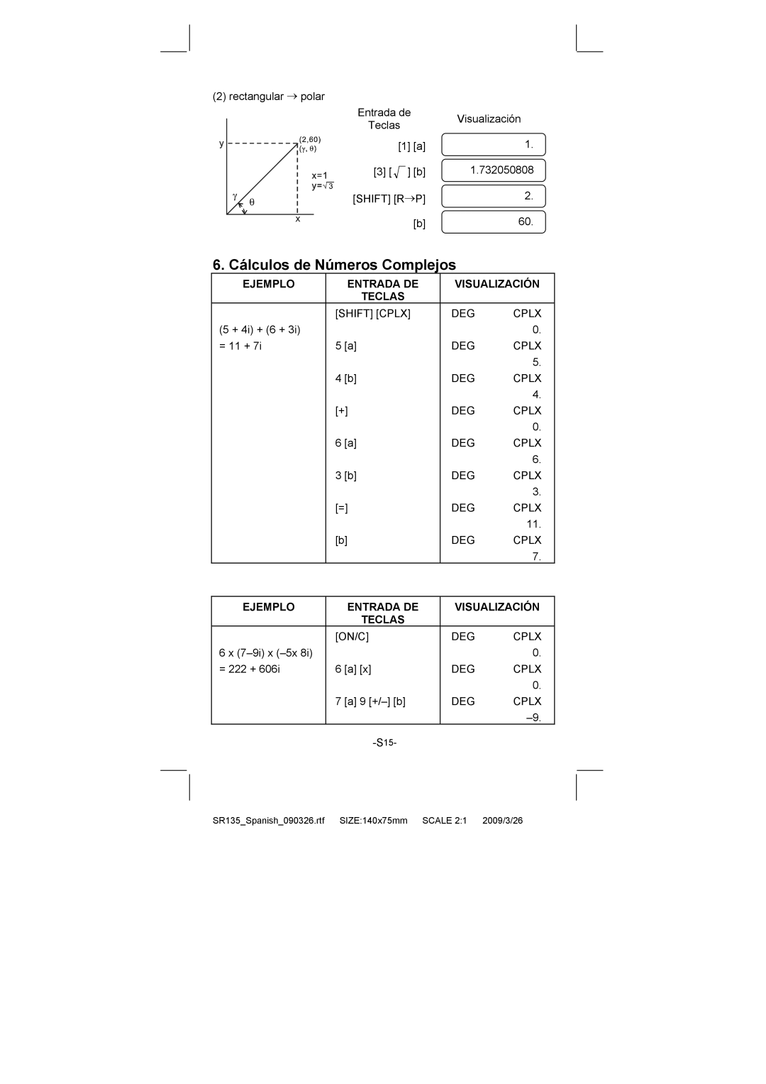 Citizen Systems SR-135N manual Cálculos de Números Complejos, Shift Cplx DEG 