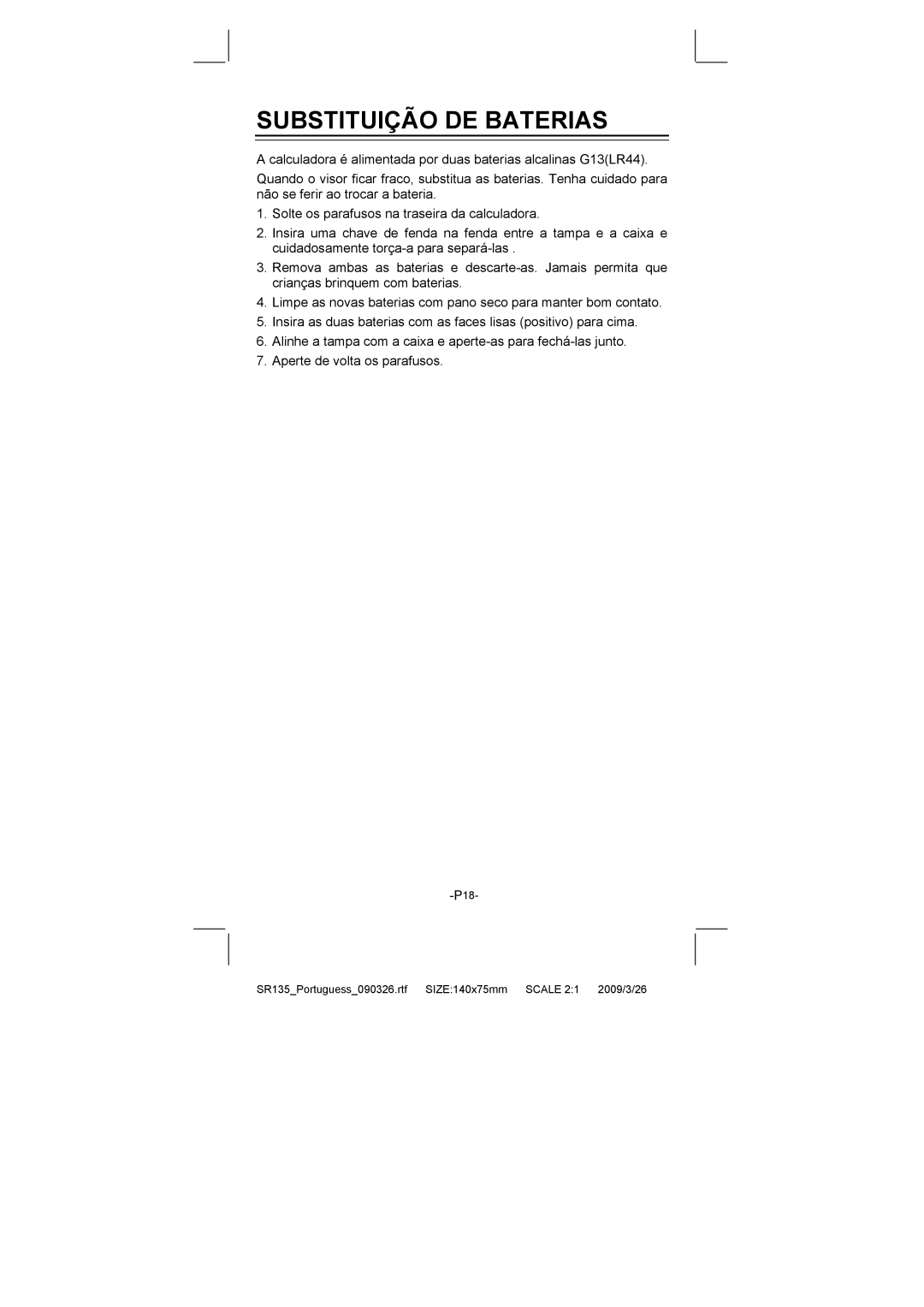 Citizen Systems SR-135N manual Substituição DE Baterias 