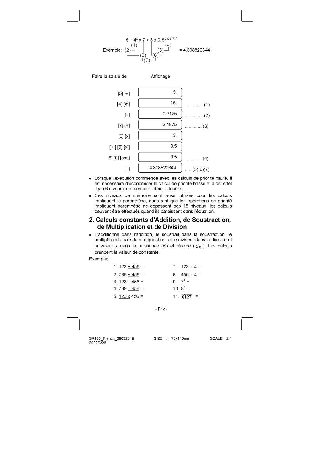 Citizen Systems SR-135N manual ⎟ 4 2 x 7 + 3 x 0.5 COS60 Exemple 