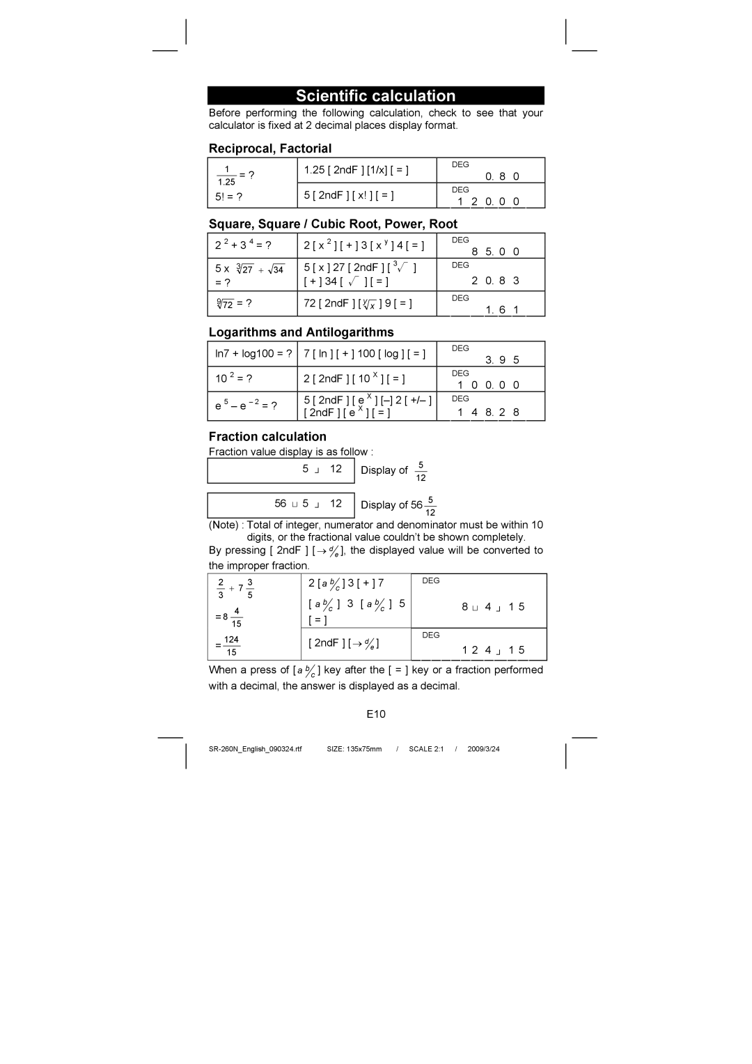 Citizen Systems SR-260N manual Scientific calculation, Reciprocal, Factorial, Square, Square / Cubic Root, Power, Root 