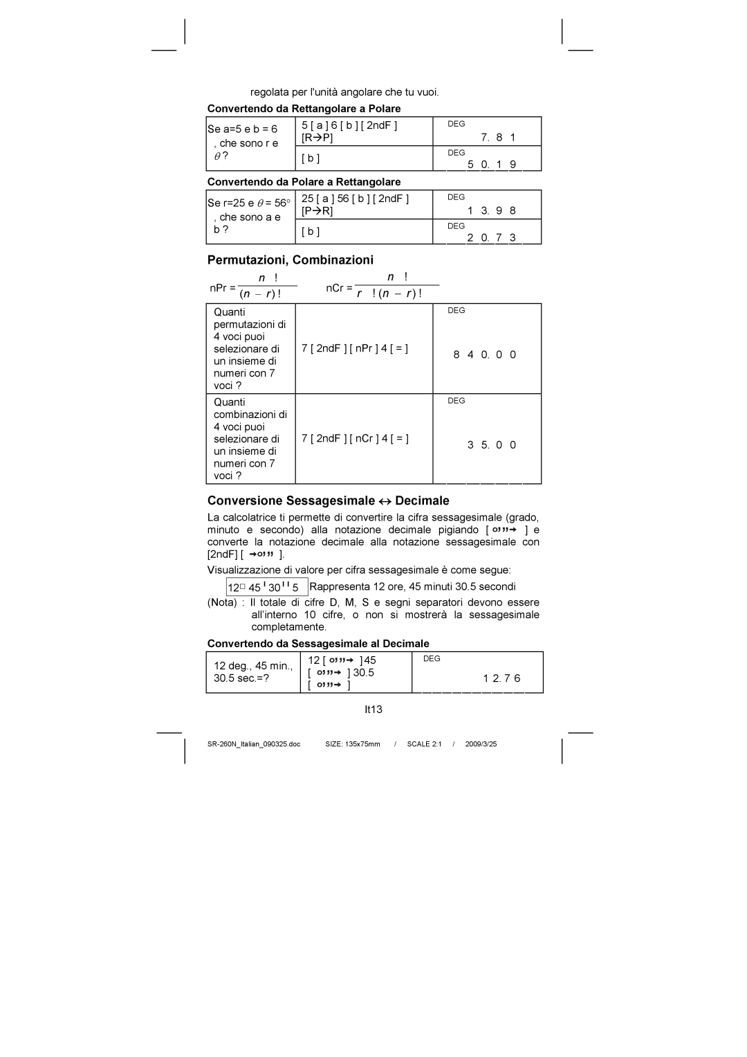 Citizen Systems SR-260N manual Permutazioni, Combinazioni, Conversione Sessagesimale ↔ Decimale 