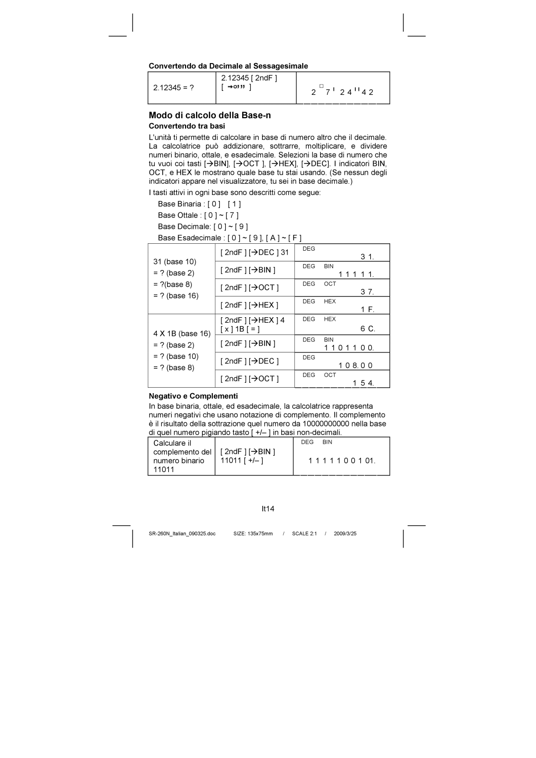 Citizen Systems SR-260N manual Modo di calcolo della Base-n, Convertendo da Decimale al Sessagesimale, Convertendo tra basi 