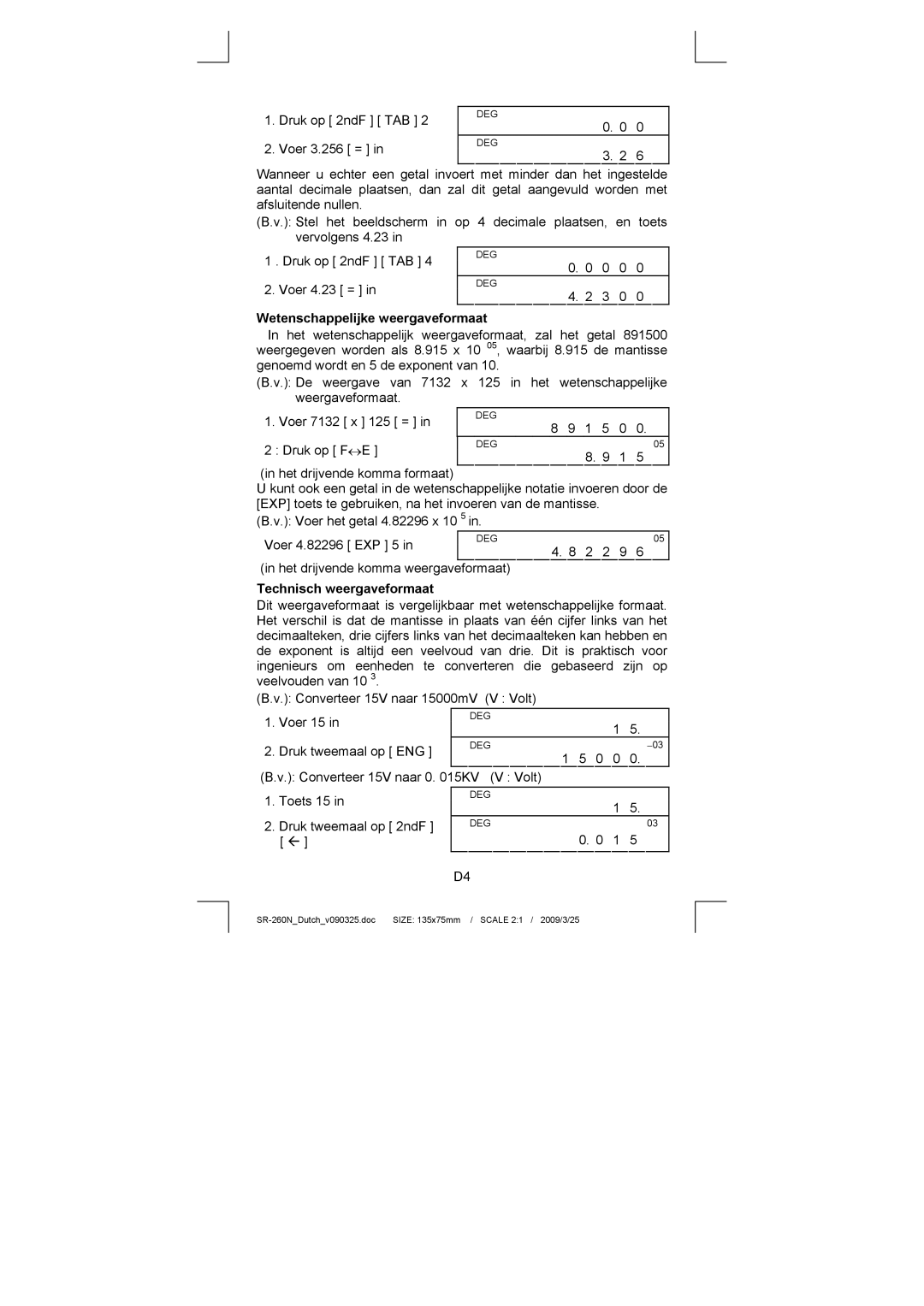 Citizen Systems SR-260N manual Wetenschappelijke weergaveformaat, Technisch weergaveformaat 