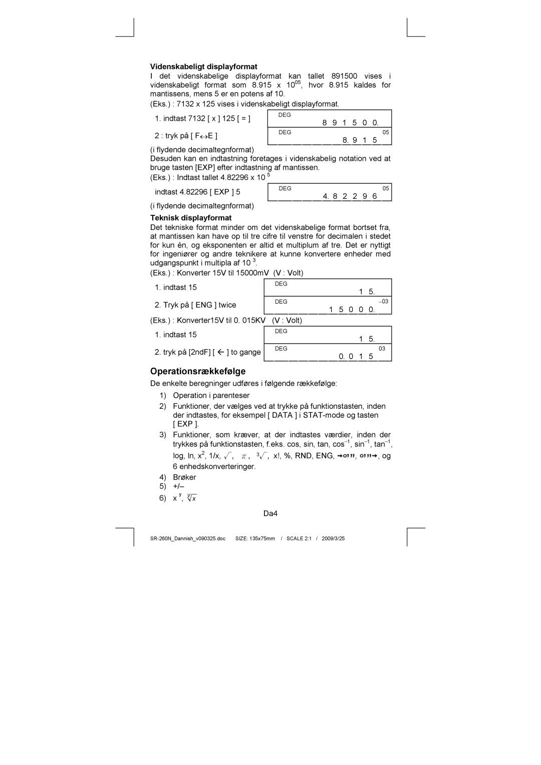 Citizen Systems SR-260N manual Operationsrækkefølge, Videnskabeligt displayformat, Teknisk displayformat 