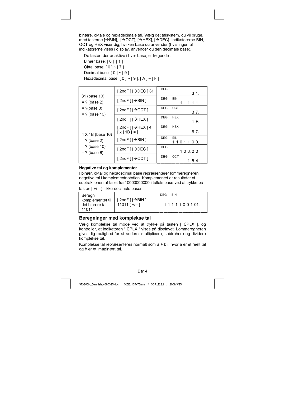 Citizen Systems SR-260N manual Beregninger med komplekse tal, Negative tal og komplementer 