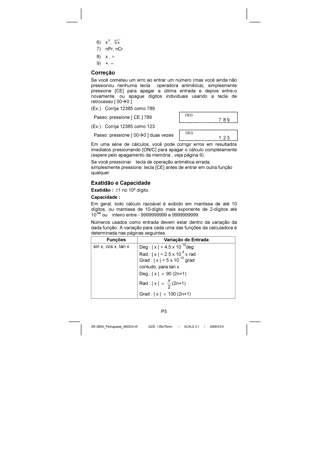 Citizen Systems SR-260N manual Correção, Exatidão e Capacidade, Funções Variação de Entrada 