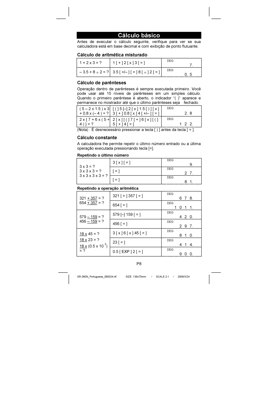 Citizen Systems SR-260N manual Cálculo básico, Cálculo de aritmética misturado, Cálculo de parênteses, Cálculo constante 