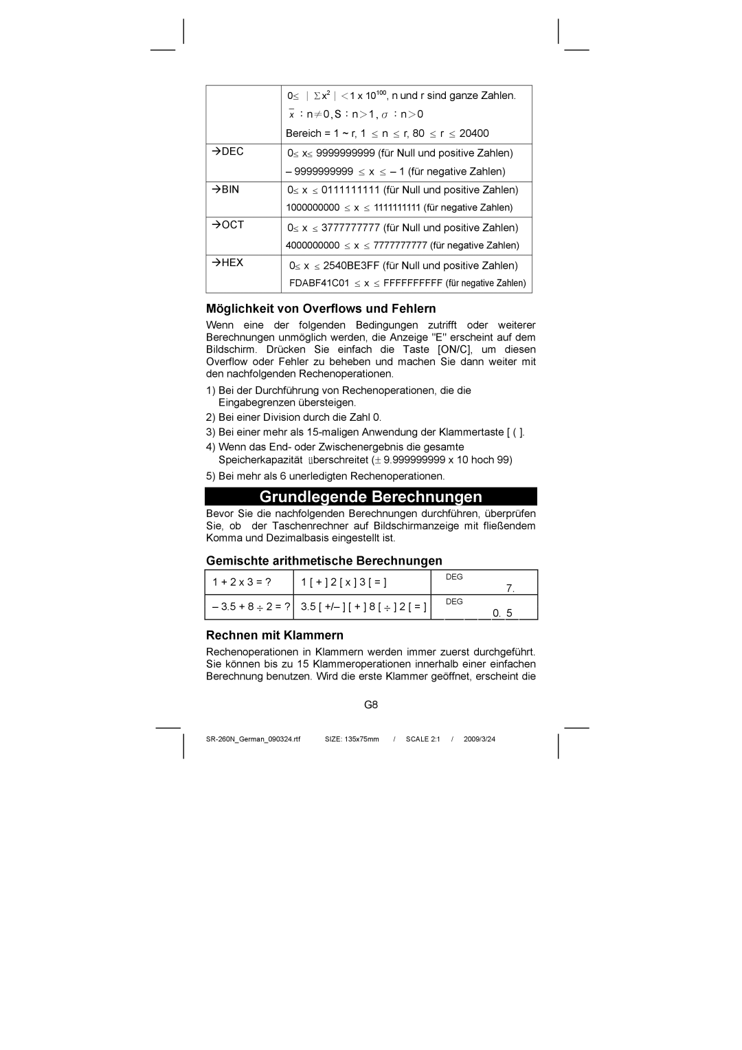 Citizen Systems SR-260N manual Grundlegende Berechnungen, Möglichkeit von Overflows und Fehlern, Rechnen mit Klammern 