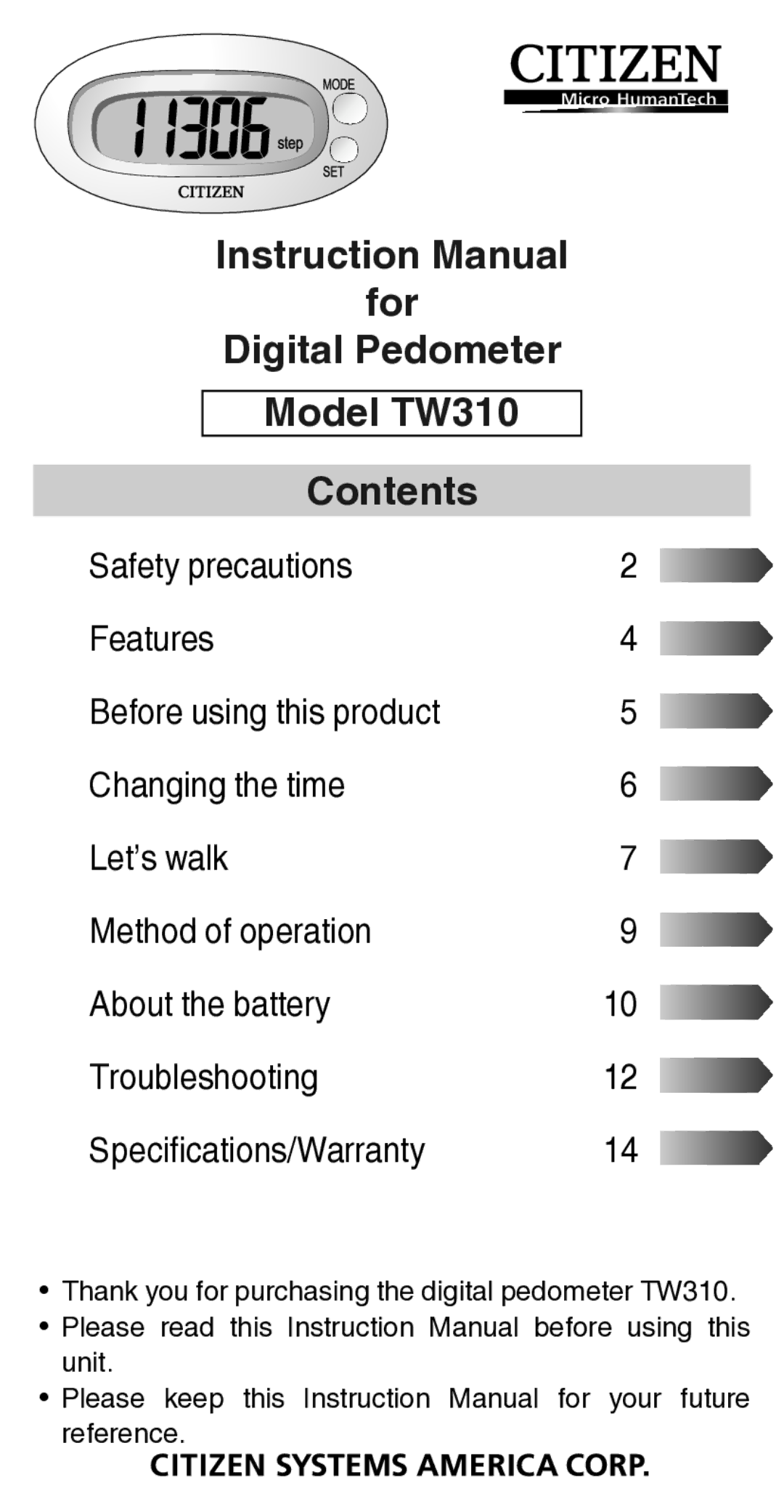 Citizen Systems instruction manual For Digital Pedometer Model TW310 Contents 