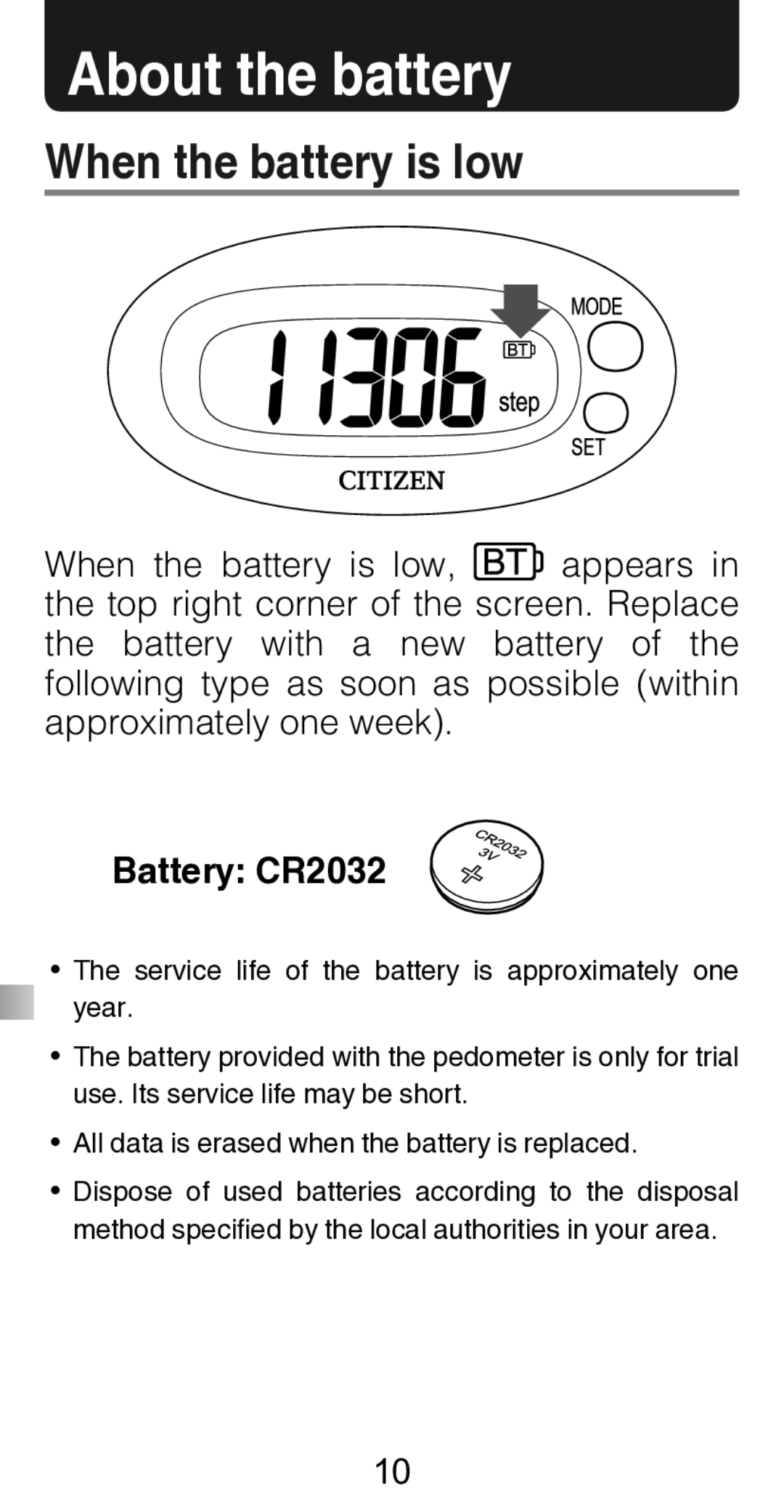 Citizen Systems TW310 instruction manual About the battery, When the battery is low 