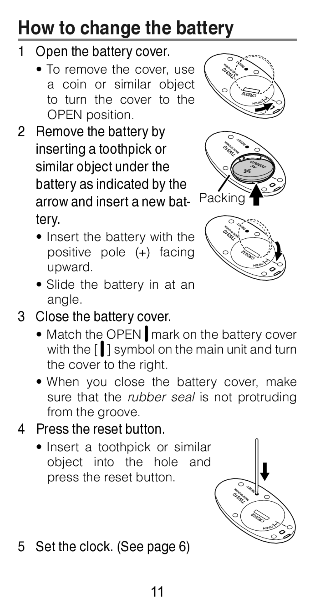 Citizen Systems TW310 instruction manual How to change the battery, Open the battery cover 