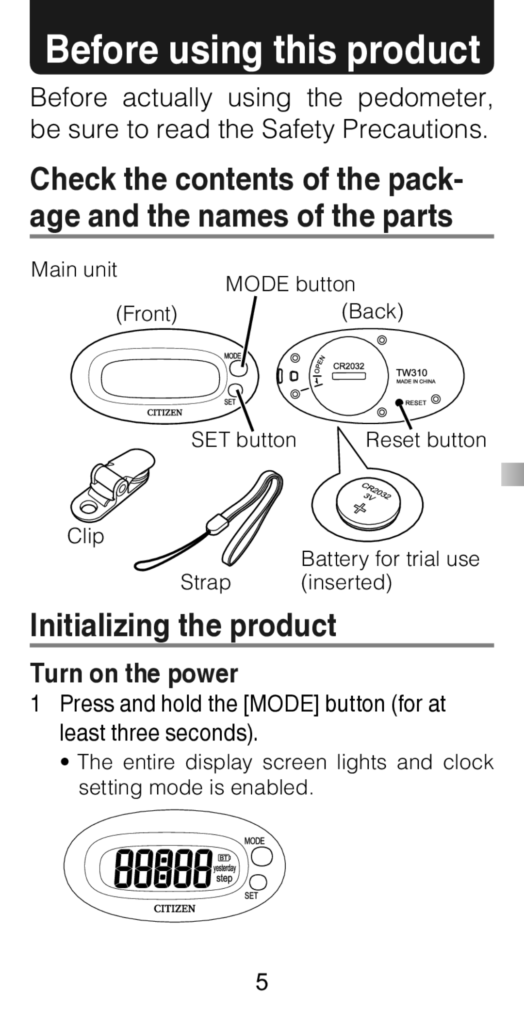 Citizen Systems TW310 instruction manual Before using this product, Initializing the product, Turn on the power 