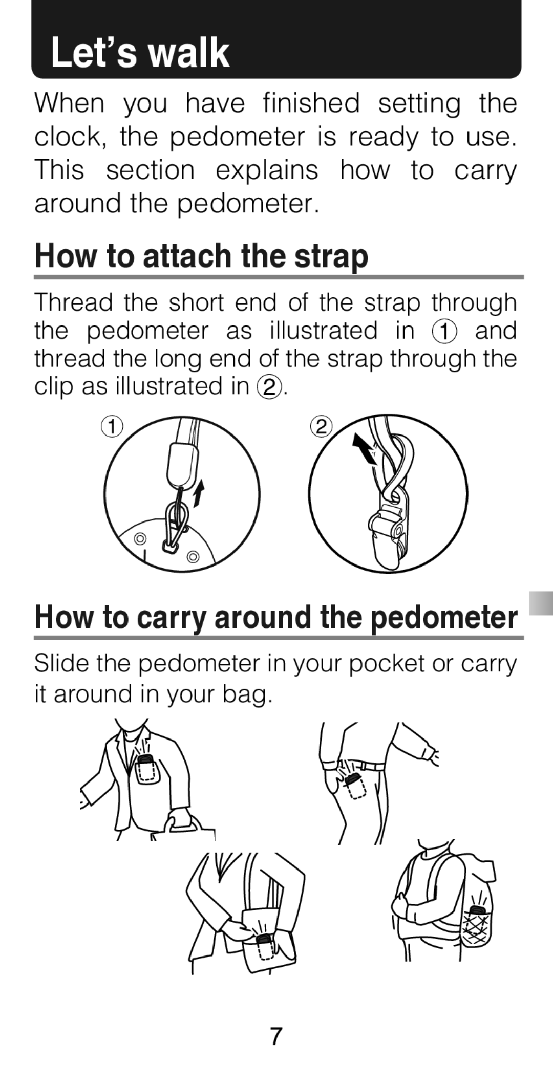 Citizen Systems TW310 instruction manual Let’s walk, How to attach the strap, How to carry around the pedometer 