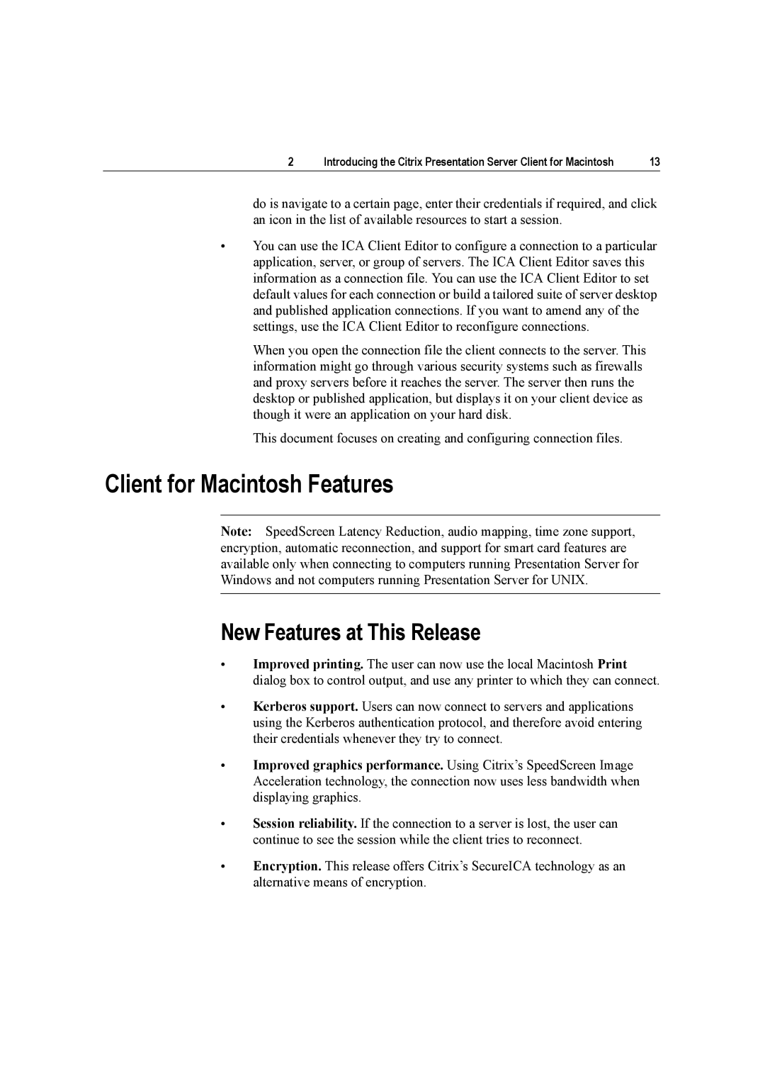 Citrix Systems 10 manual Client for Macintosh Features, New Features at This Release 