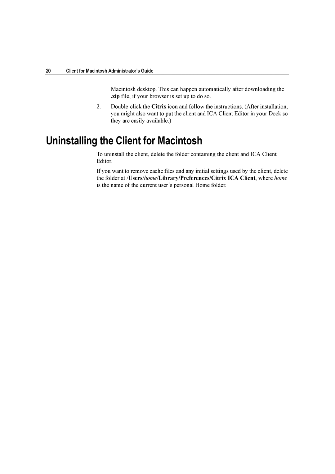 Citrix Systems 10 manual Uninstalling the Client for Macintosh 