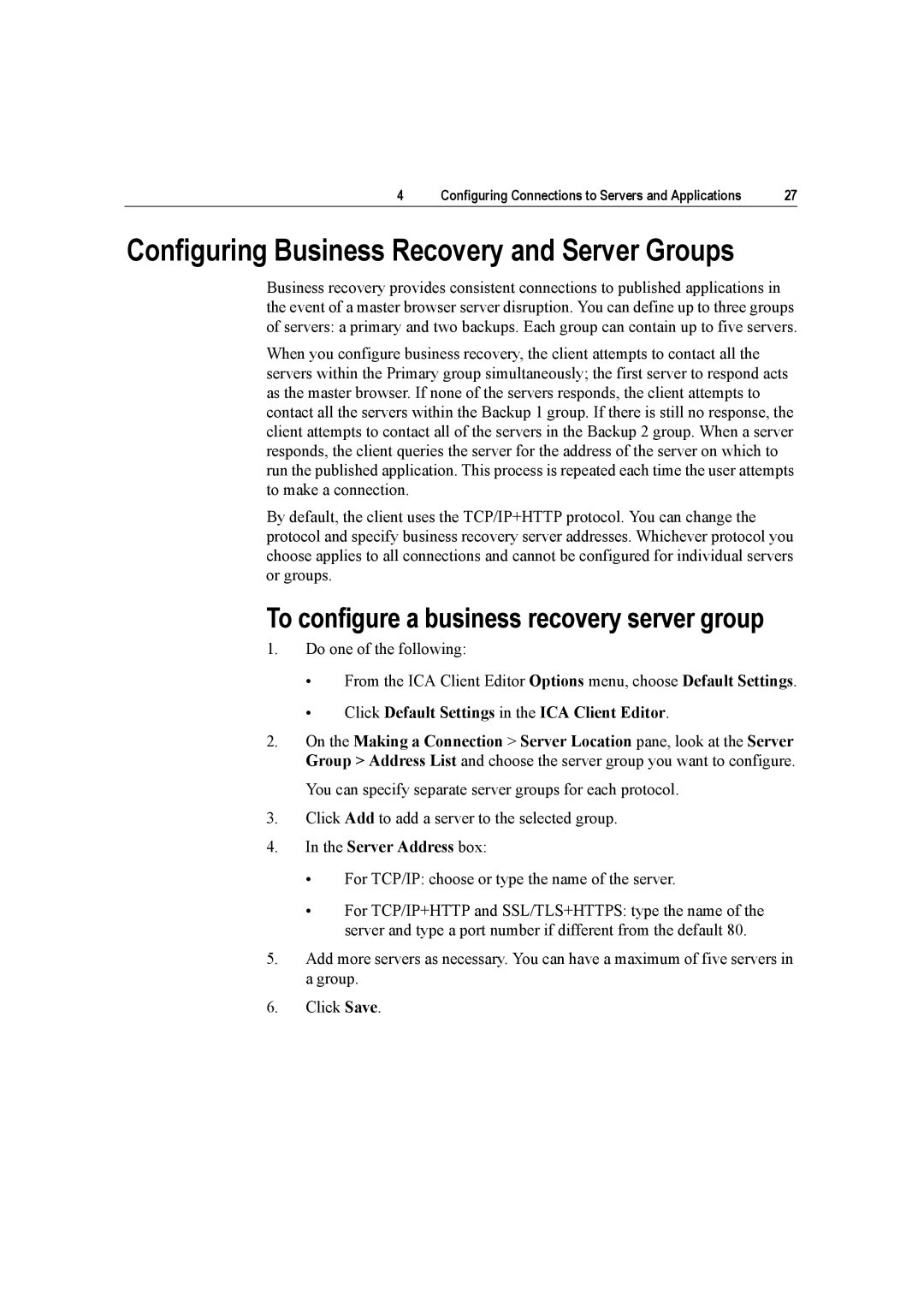 Citrix Systems 10 manual Configuring Business Recovery and Server Groups, To configure a business recovery server group 