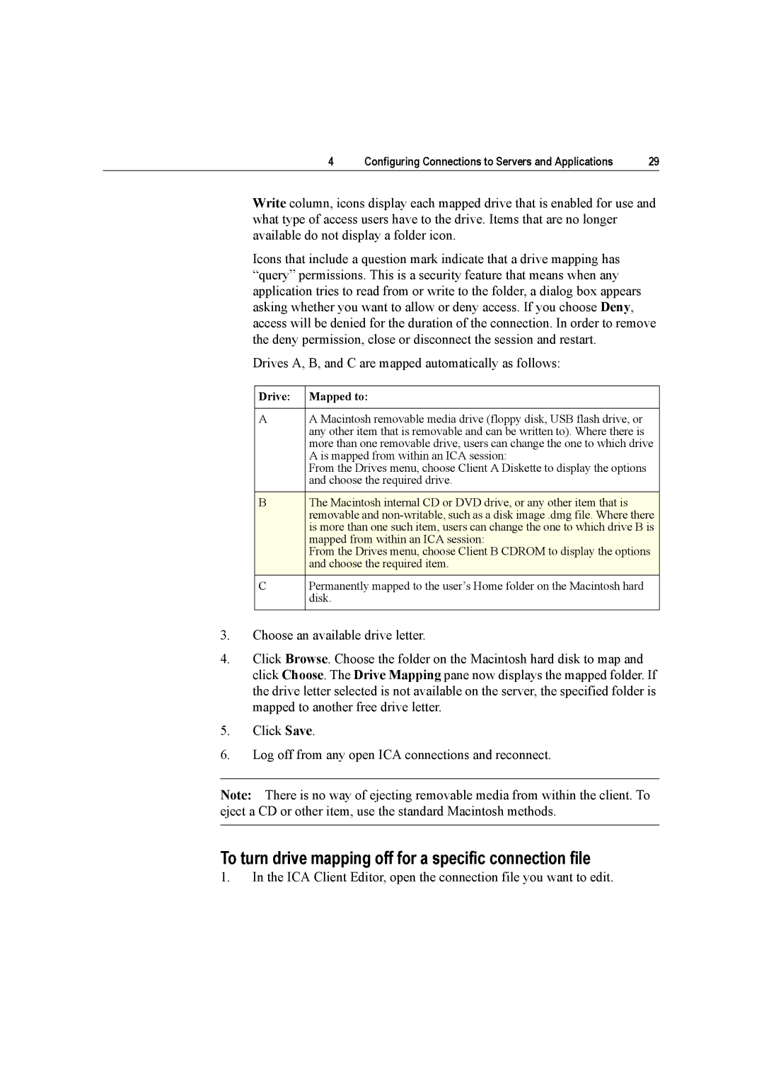 Citrix Systems 10 manual To turn drive mapping off for a specific connection file, Drive Mapped to 