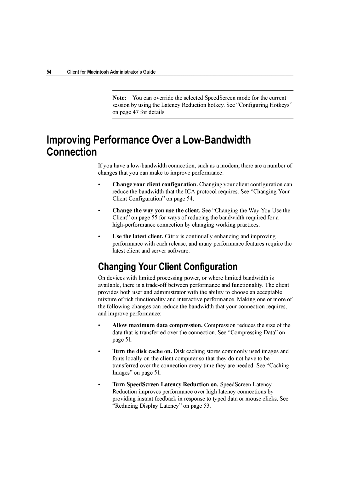 Citrix Systems 10 manual Improving Performance Over a Low-Bandwidth Connection, Changing Your Client Configuration 