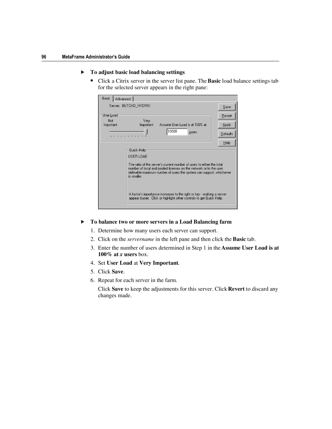 Citrix Systems 1.8 manual To adjust basic load balancing settings, To balance two or more servers in a Load Balancing farm 