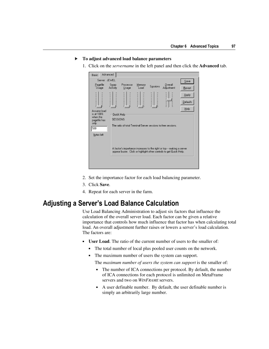 Citrix Systems 1.8 manual $GMXVWLQJD6HUYHUªV/RDG%DODQFH&DOFXODWLRQ, To adjust advanced load balance parameters 