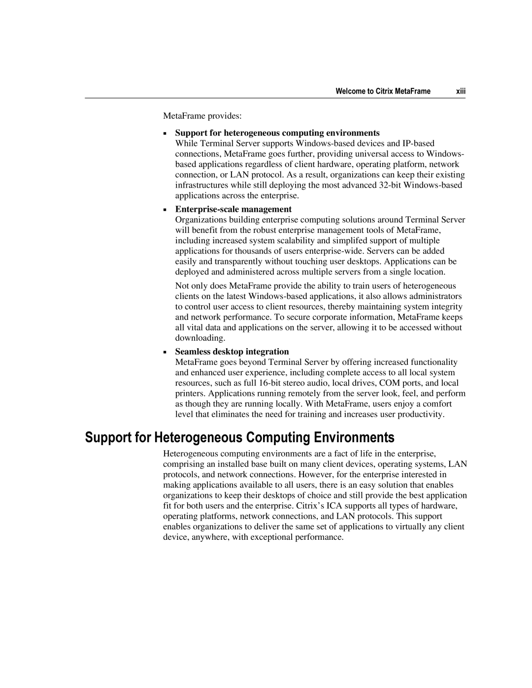 Citrix Systems 1.8 manual 6XSSRUWIRU+HWHURJHQHRXV&RPSXWLQJQYLURQPHQWV, Support for heterogeneous computing environments 