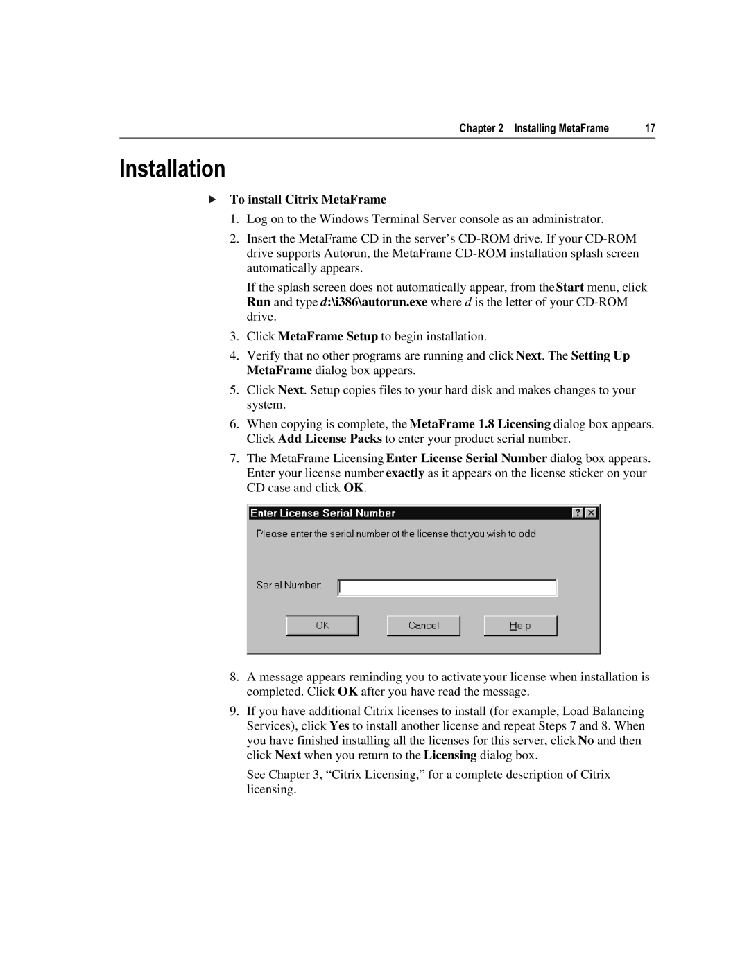 Citrix Systems 1.8 manual Qvwdoodwlrq, To install Citrix MetaFrame 