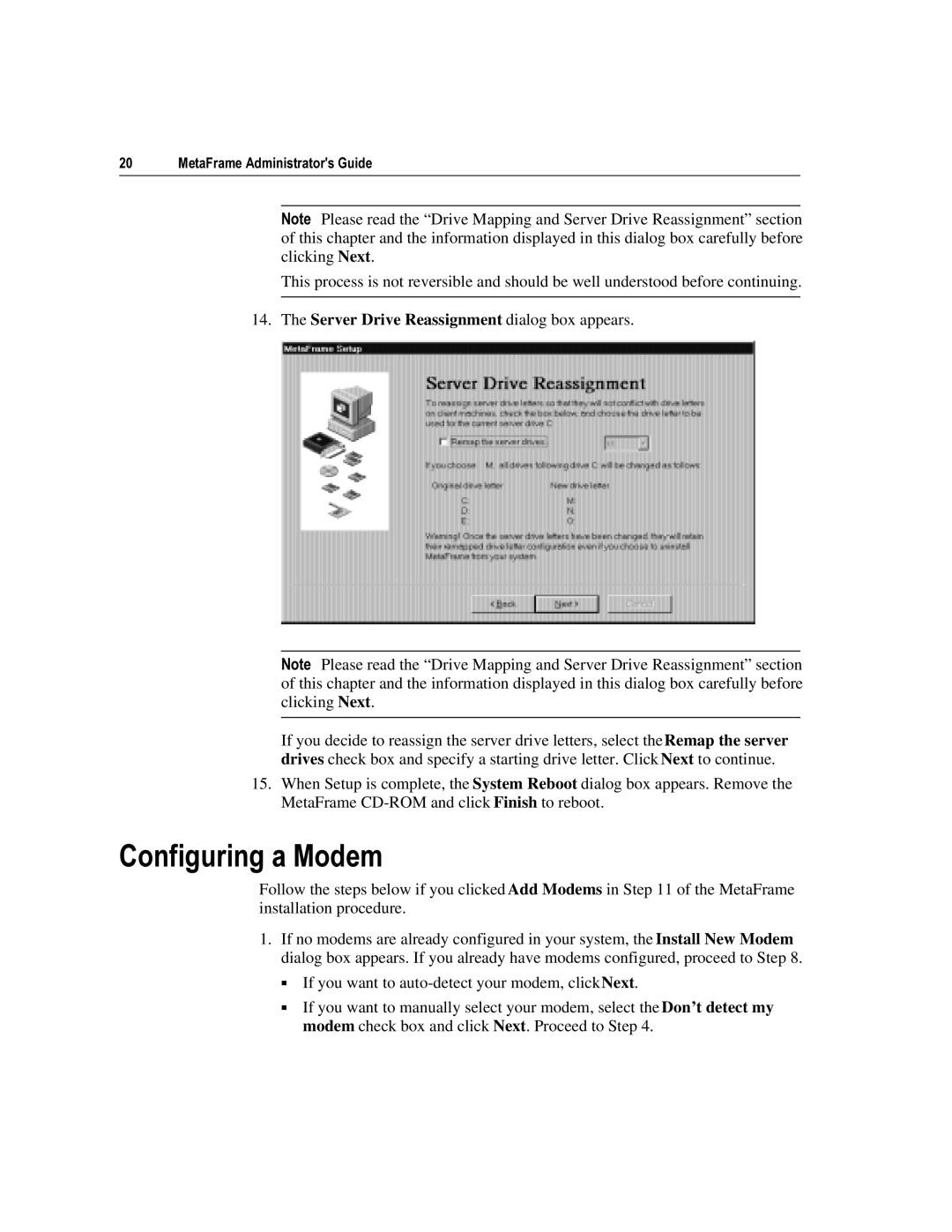 Citrix Systems 1.8 manual RQILJXULQJD0RGHP, Server Drive Reassignment dialog box appears 