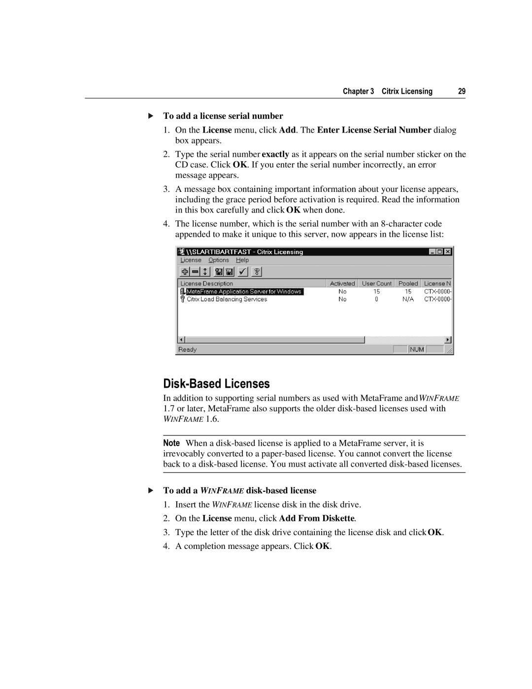 Citrix Systems 1.8 manual Lvn%Dvhg/Lfhqvhv, To add a license serial number, To add a Winframe disk-based license 