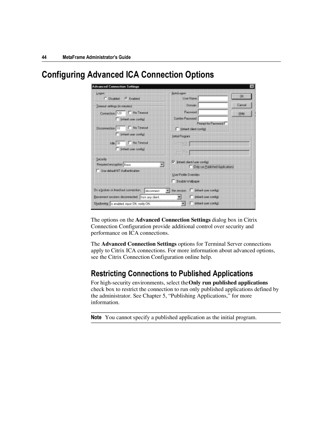 Citrix Systems 1.8 manual RQILJXULQJ$GYDQFHG,&$&RQQHFWLRQ2SWLRQV, 5HVWULFWLQJ&RQQHFWLRQVWR3XEOLVKHG$SSOLFDWLRQV 