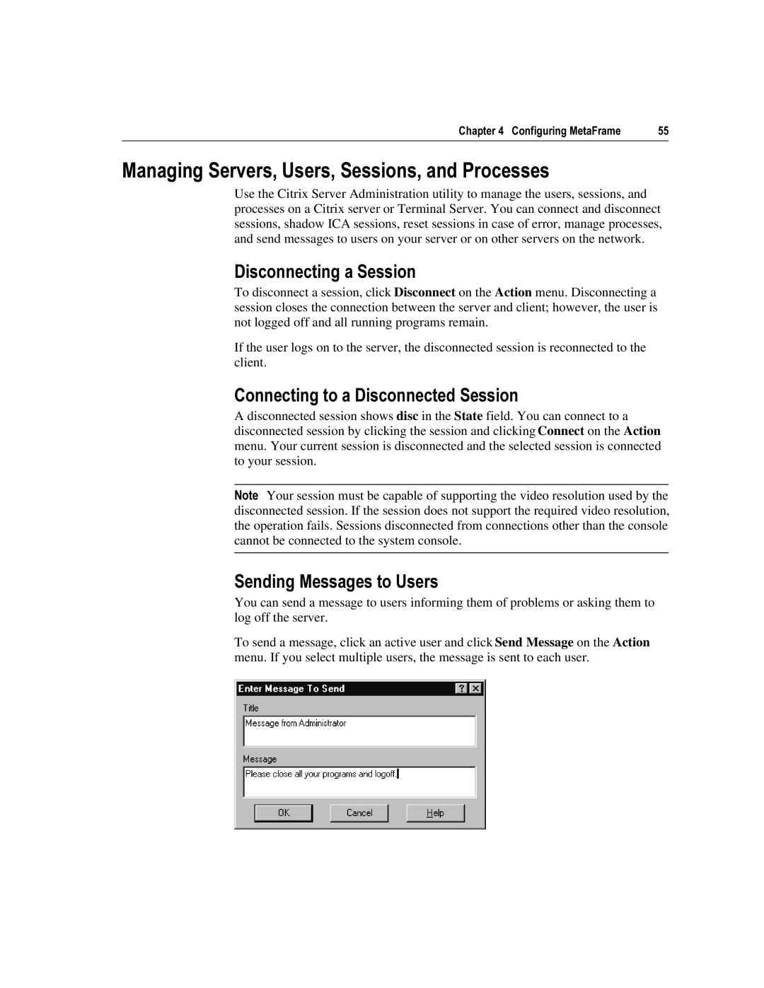 Citrix Systems 1.8 manual LVFRQQHFWLQJD6HVVLRQ, RQQHFWLQJWRDLVFRQQHFWHG6HVVLRQ, 6HQGLQJ0HVVDJHVWR8VHUV 