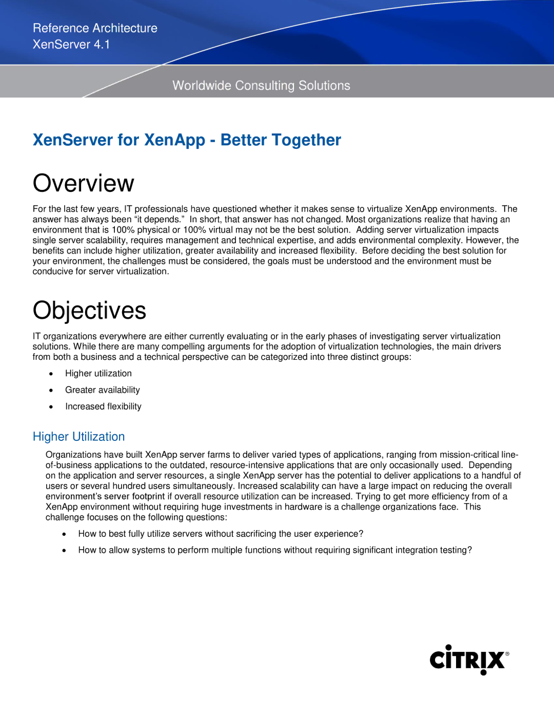 Citrix Systems 4.1 manual Overview, Objectives, Higher Utilization 