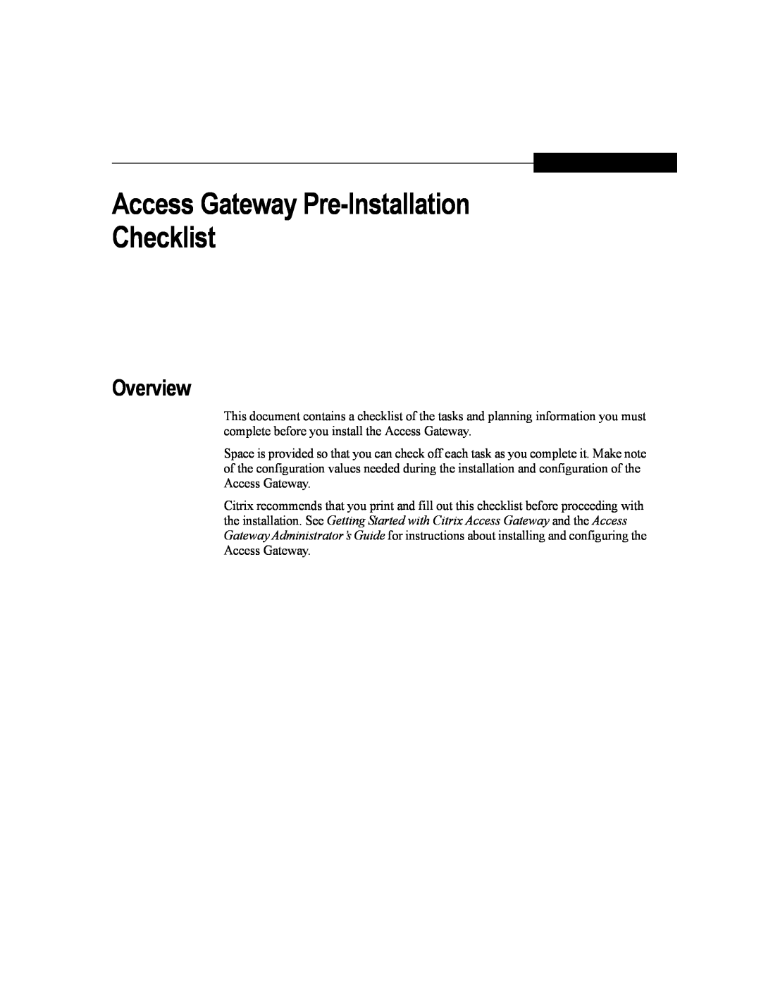 Citrix Systems 4.2 manual Overview, Access Gateway Pre-Installation Checklist 