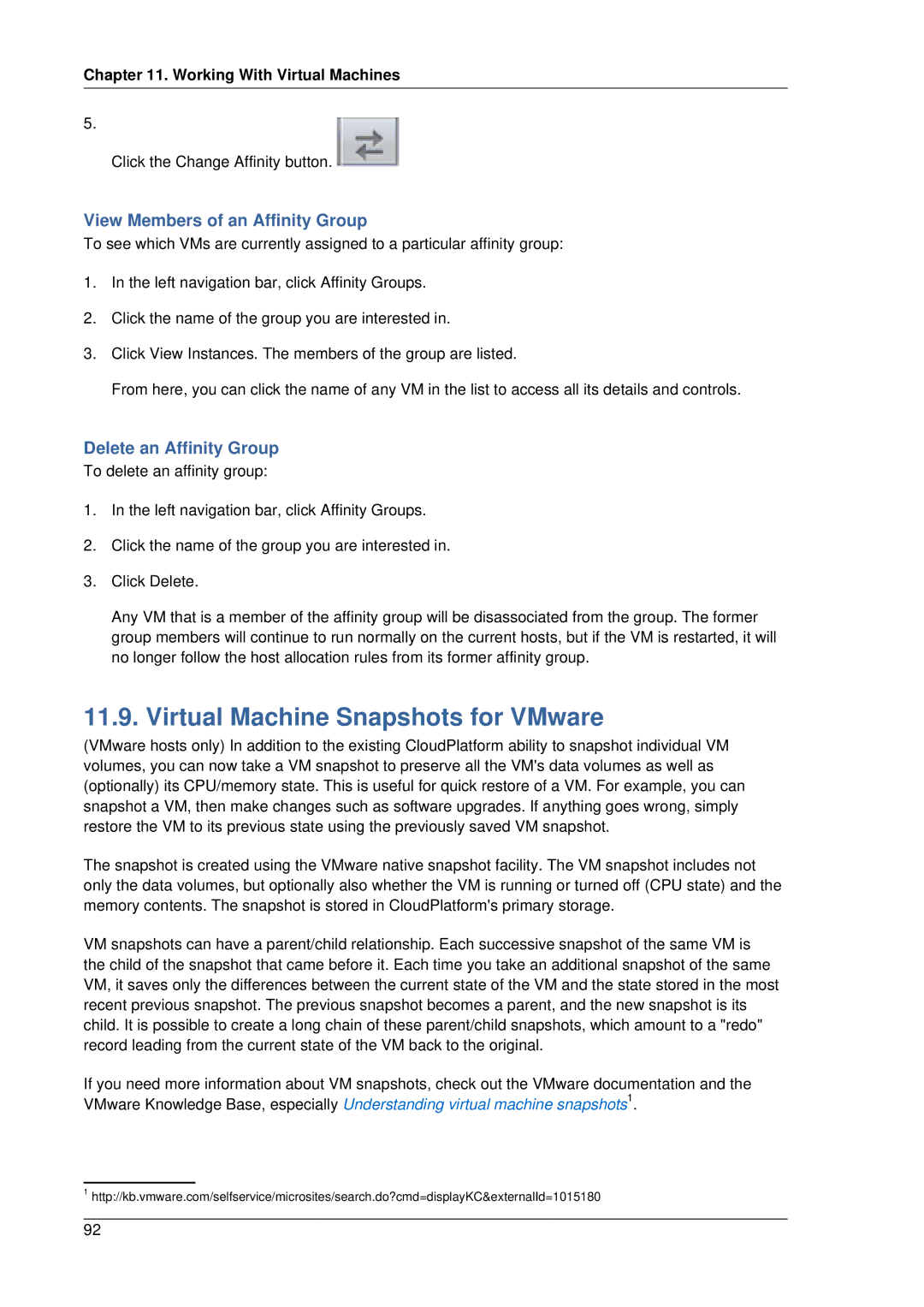 Citrix Systems 4.2 manual Virtual Machine Snapshots for VMware, View Members of an Affinity Group, Delete an Affinity Group 