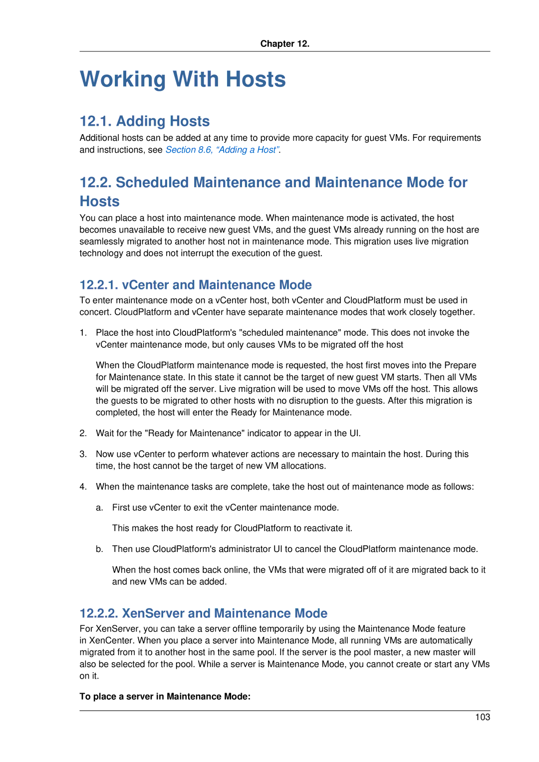 Citrix Systems 4.2 manual Working With Hosts, Adding Hosts, Scheduled Maintenance and Maintenance Mode for Hosts 