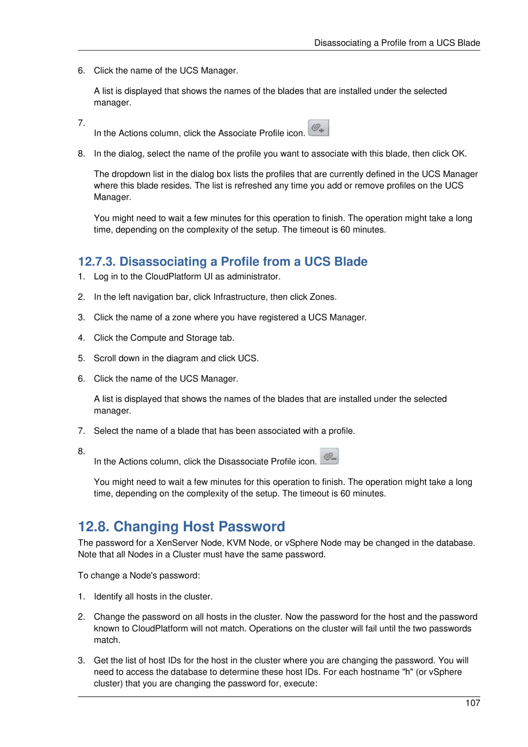 Citrix Systems 4.2 manual Changing Host Password, Disassociating a Profile from a UCS Blade 