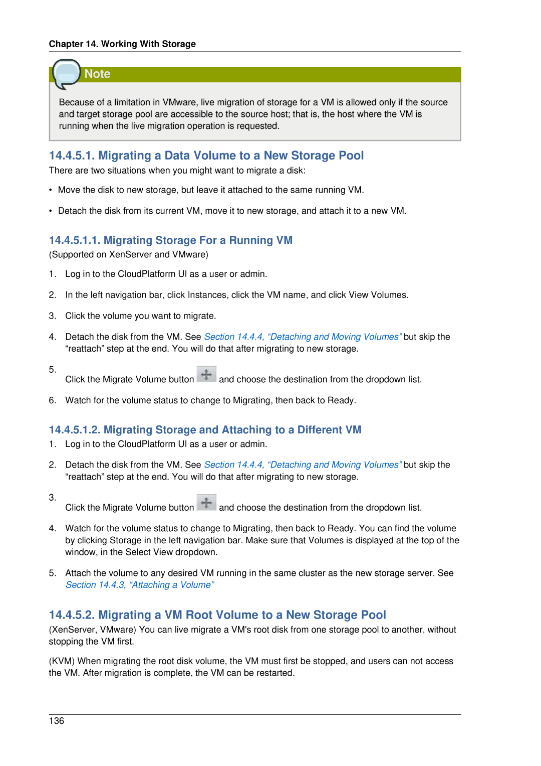 Citrix Systems 4.2 manual Migrating a Data Volume to a New Storage Pool, Migrating a VM Root Volume to a New Storage Pool 