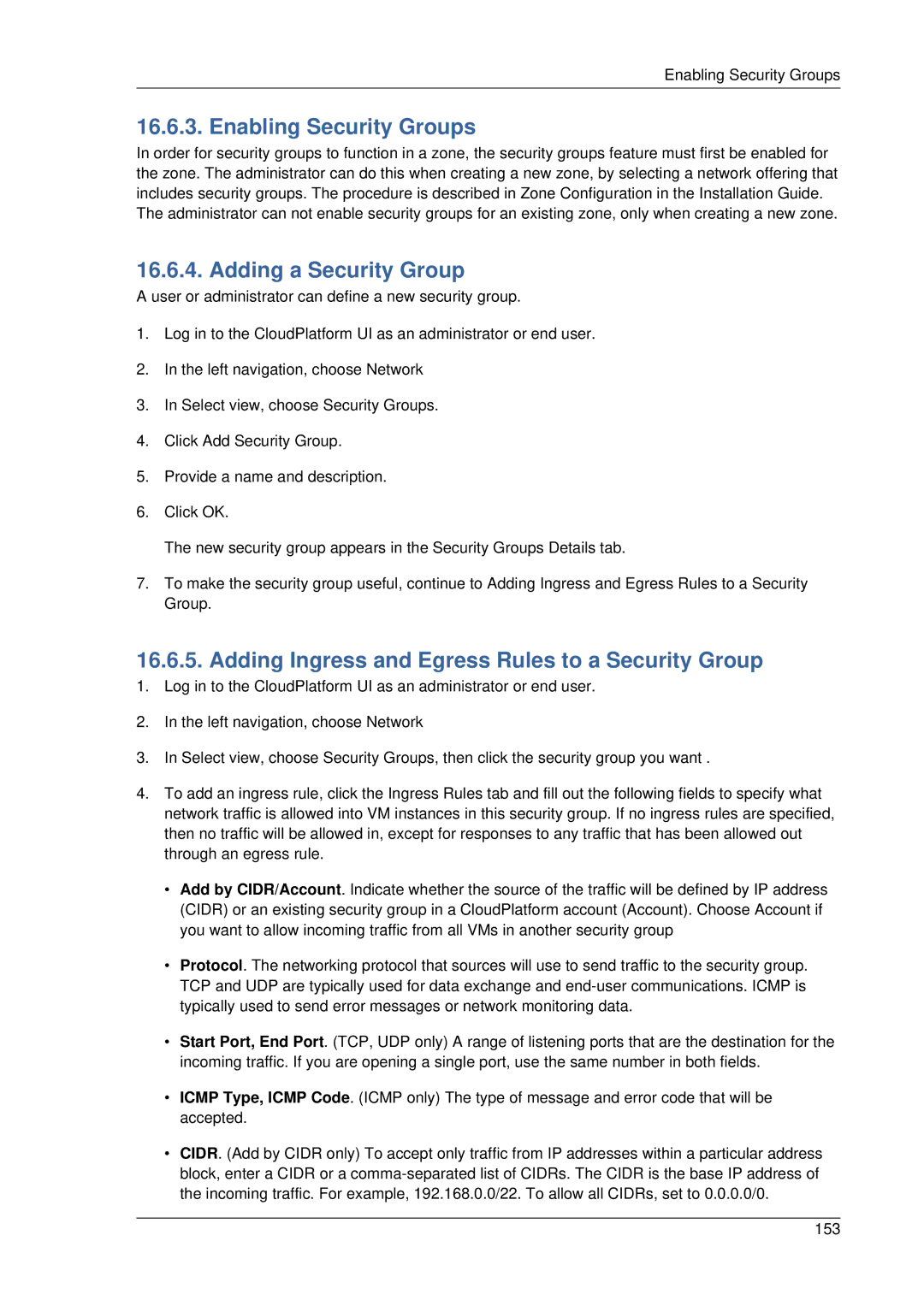 Citrix Systems 4.2 Enabling Security Groups, Adding a Security Group, Adding Ingress and Egress Rules to a Security Group 