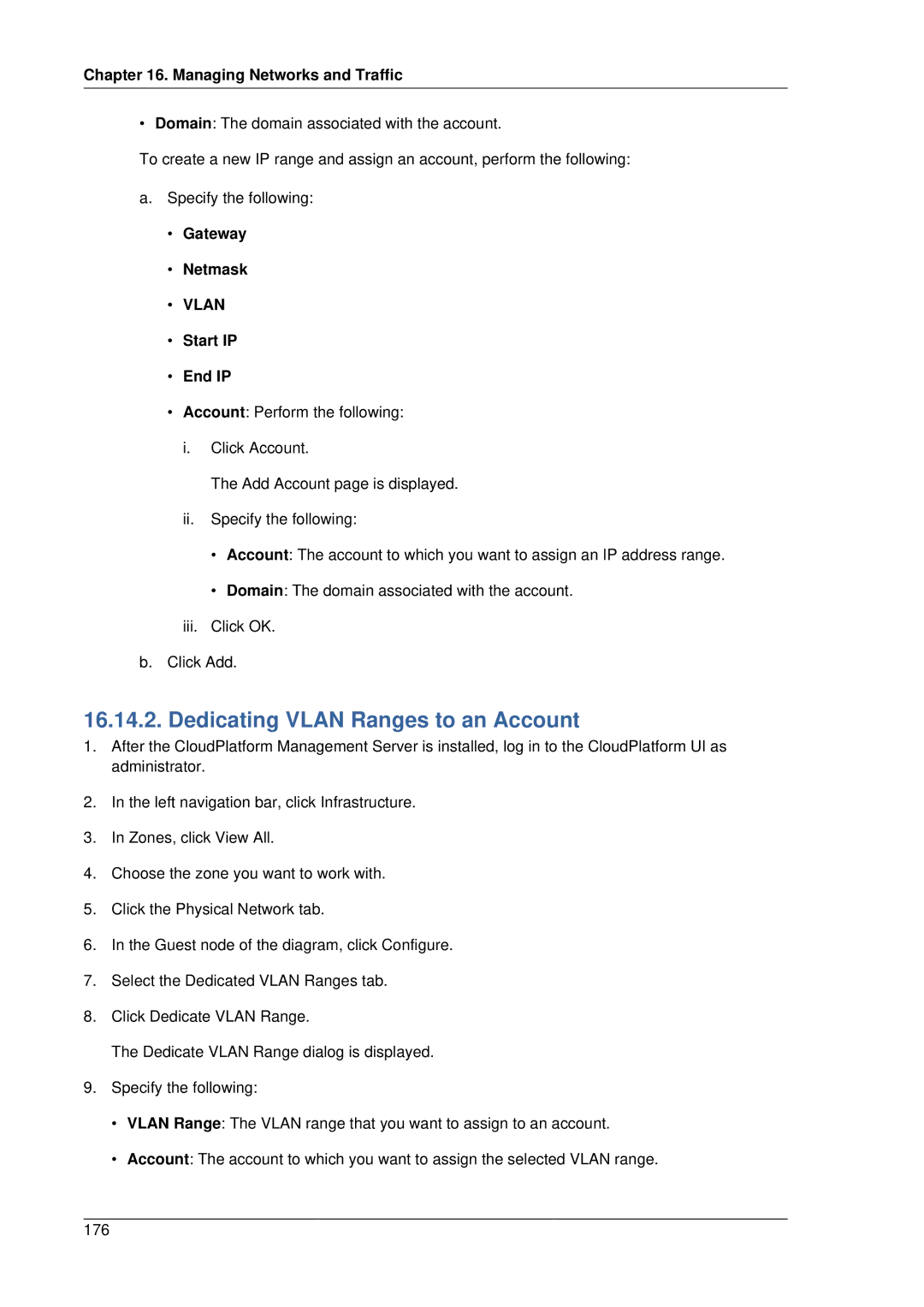 Citrix Systems 4.2 manual Dedicating Vlan Ranges to an Account, Gateway Netmask, Start IP End IP 