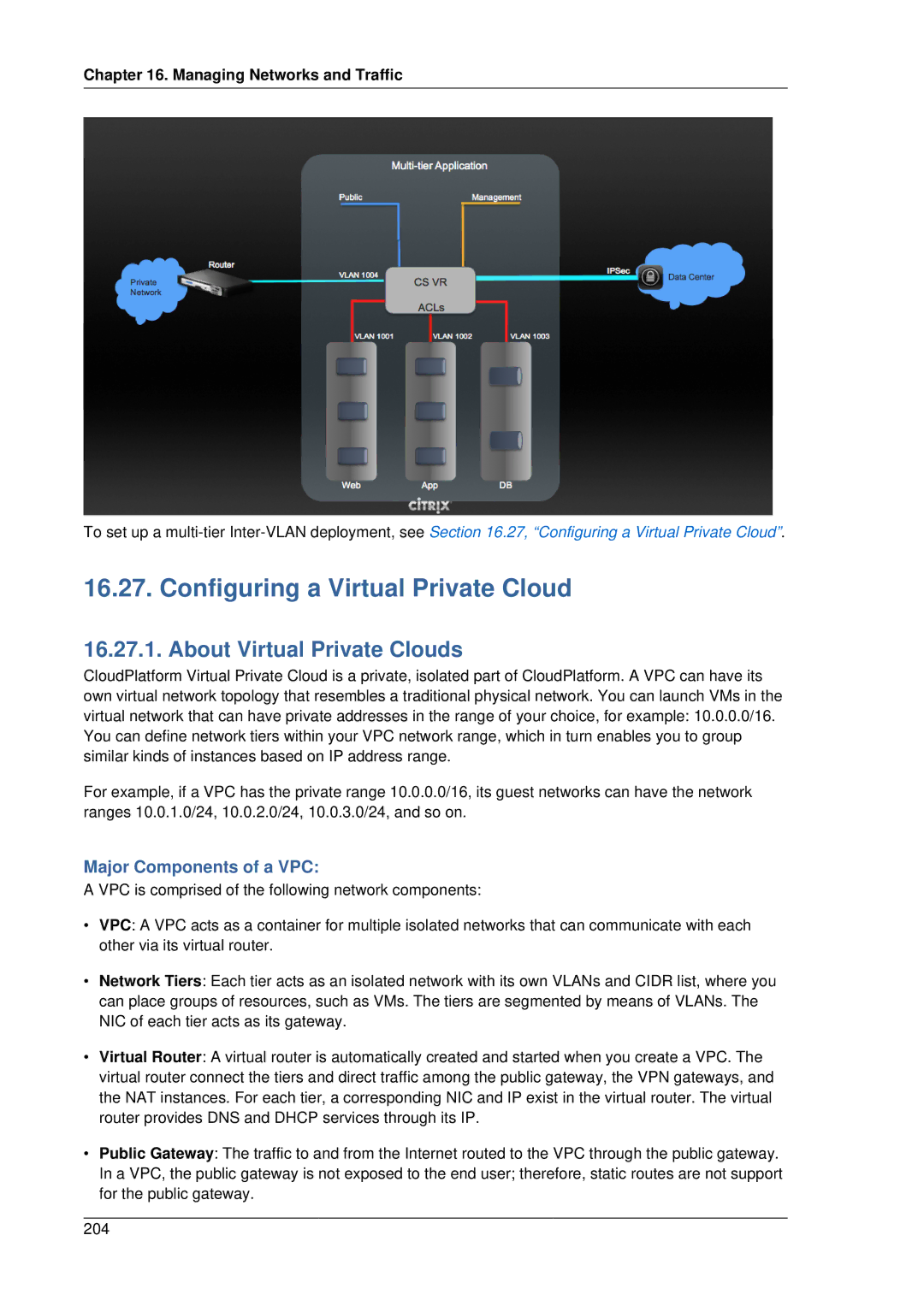 Citrix Systems 4.2 manual Configuring a Virtual Private Cloud, About Virtual Private Clouds, Major Components of a VPC 