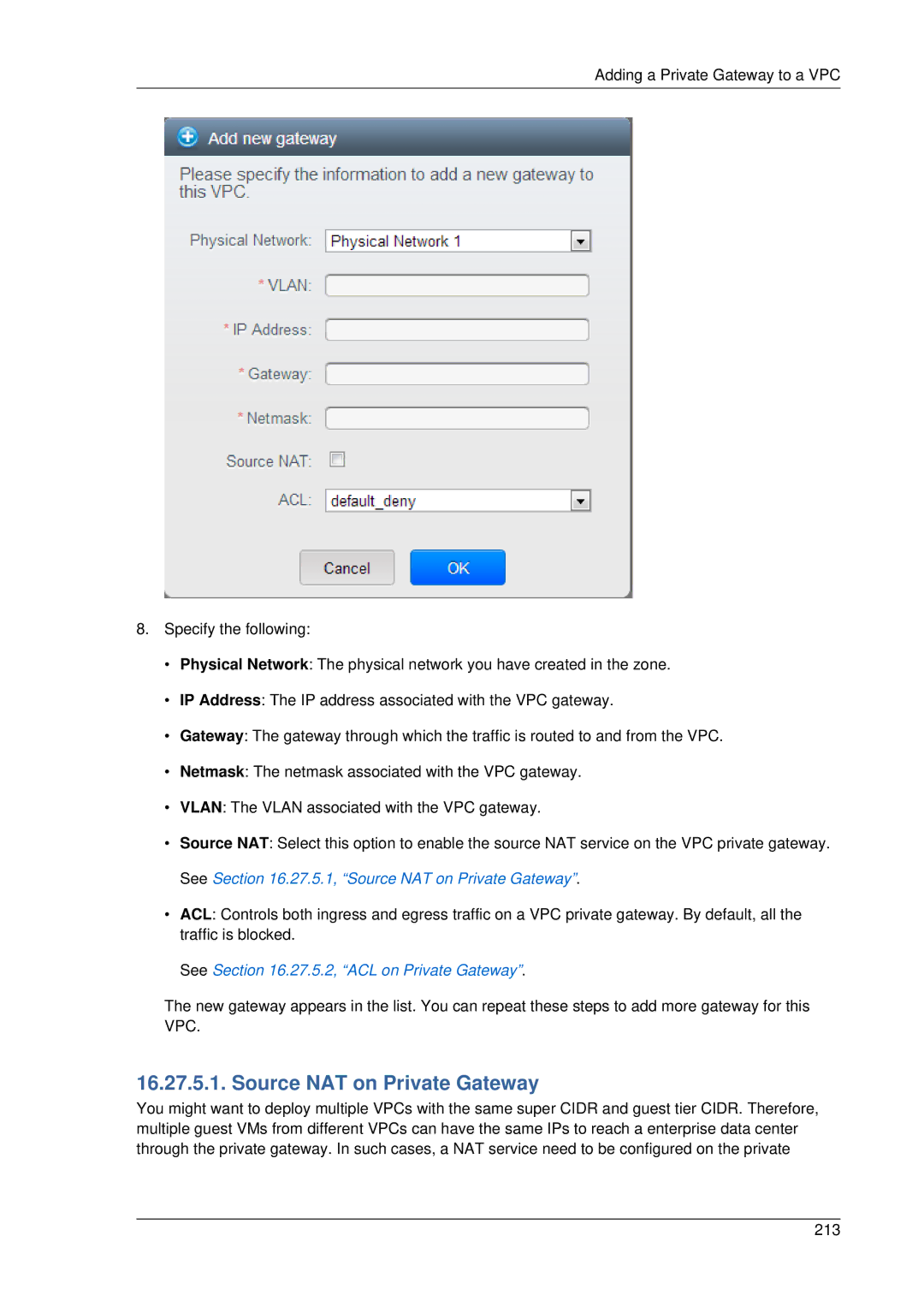 Citrix Systems 4.2 manual Source NAT on Private Gateway, See .27.5.2, ACL on Private Gateway 