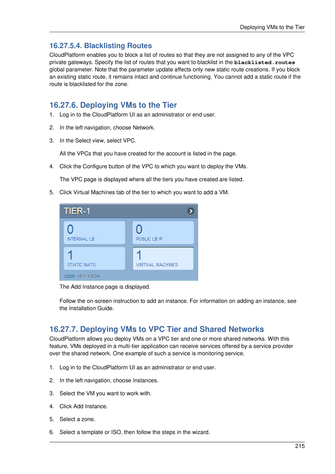 Citrix Systems 4.2 manual Deploying VMs to the Tier, Deploying VMs to VPC Tier and Shared Networks, Blacklisting Routes 