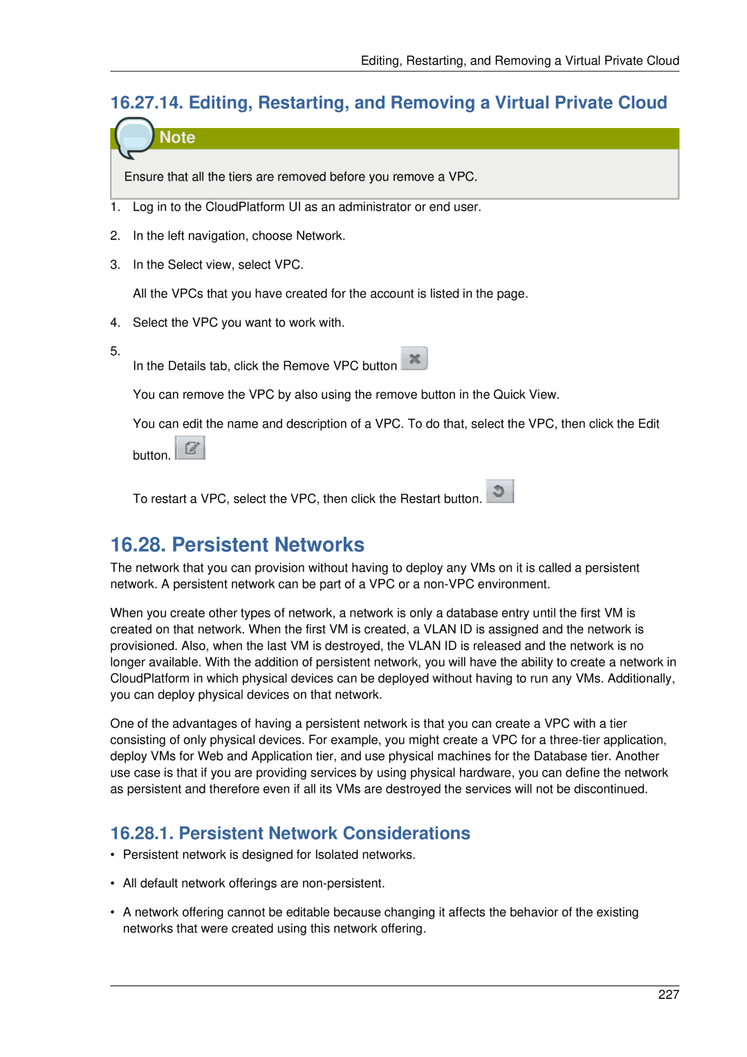 Citrix Systems 4.2 manual Persistent Networks, Editing, Restarting, and Removing a Virtual Private Cloud 